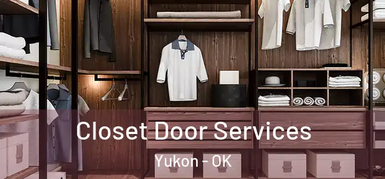 Closet Door Services Yukon - OK