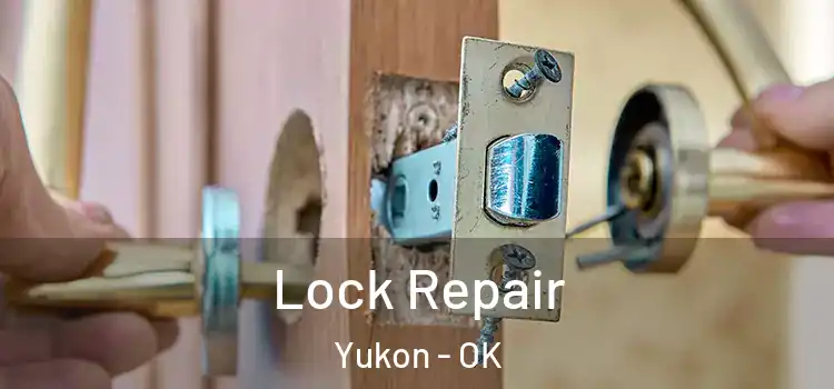 Lock Repair Yukon - OK